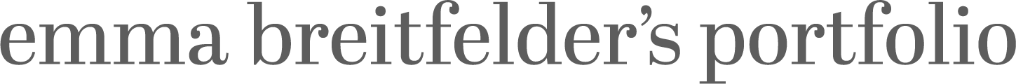 Emma Breitfelder's Portfolio